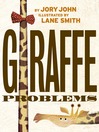 Cover image for Giraffe Problems